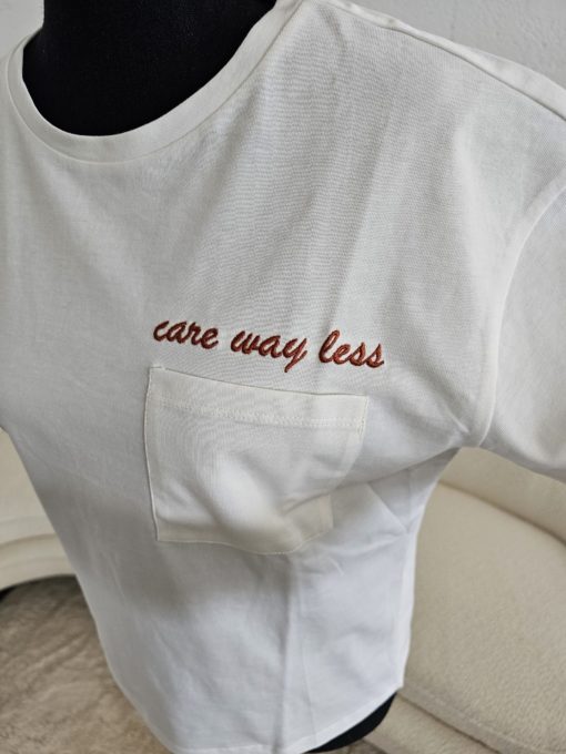 T-SHIRT "CARE WAY LESS" – Image 2